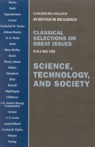 Title: Science, Technology, and Society: Voulume VIII / Edition 8, Author: John Dewey