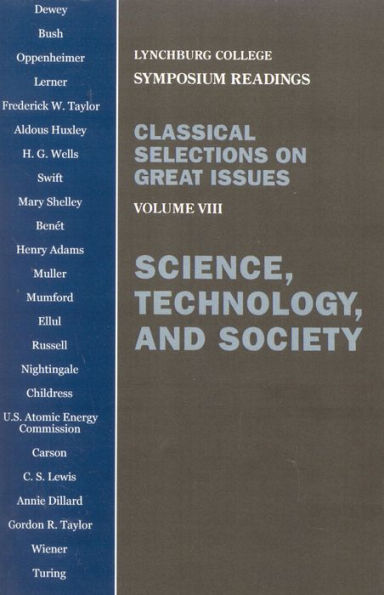 Science, Technology, and Society: Voulume VIII / Edition 8