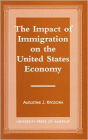 The Impact of Immigration on the United States Economy
