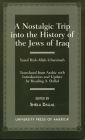 Nostalgic Trip into the History of the Jews of Iraq