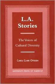 L. A. Stories: The Voices of Cultural Diversity