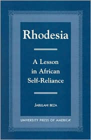 Rhodesia: A Lesson in African Self-Reliance