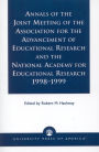 Annals of the Joint Meeting of the Association for the Advancement of Educational Research and the National Academy for Educational Research 1998-1999