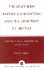 The Southern Baptist Convention and the Judgement of History: The Taint of an Original Sin