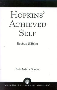 Title: Hopkins' Achieved Self, Author: David A. Downes