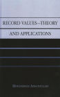 Record Values Theory and Applications