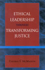 Ethical Leadership through Transforming Justice