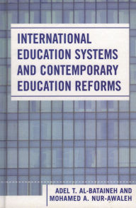 International Education Systems And Contemporary Education Reforms