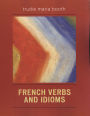 French Verbs and Idioms