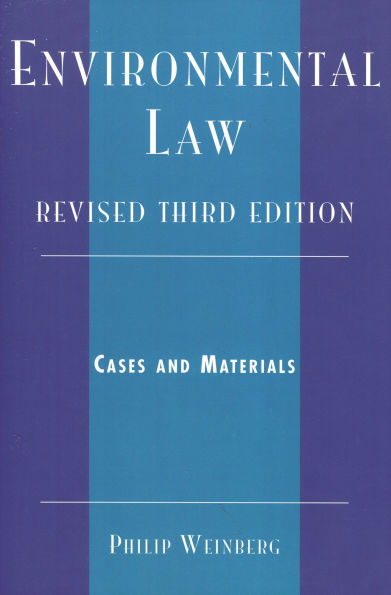 Environmental Law: Cases and Materials