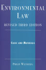Environmental Law: Cases and Materials