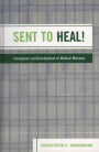 Sent to Heal!: Emergence and Development of Medical Missions
