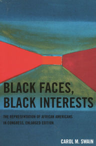 Black Faces, Black Interests: The Representation of African Americans in Congress / Edition 1