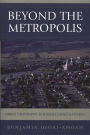 Beyond the Metropolis: Urban Geography as if Small Cities Mattered