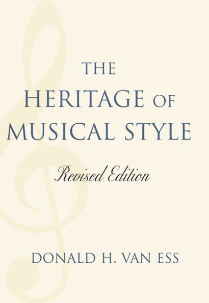 The Heritage of Musical Style