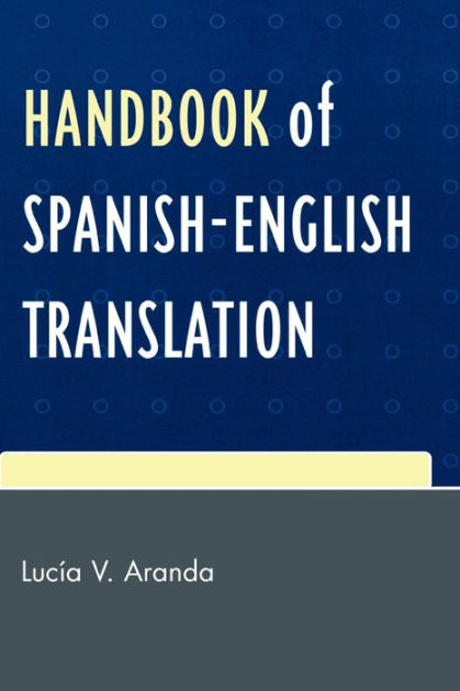 handbook-of-spanish-english-translation-by-luc-a-v-aranda-paperback