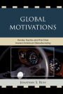 Global Motivations: Honda, Toyota, and the Drive Toward American Manufacturing