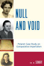 Null and Void: Poland: Case Study on Comparative Imperialism