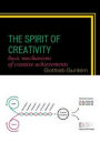 The Spirit of Creativity: Basic Mechanisms of Creative Achievements