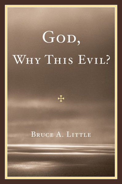 God, Why This Evil?