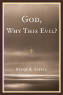 God, Why This Evil?
