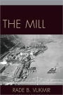The Mill