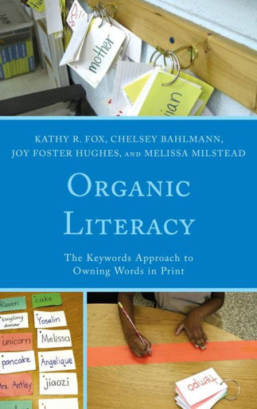 Organic Literacy: The Keywords Approach to Owning Words in Print