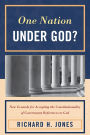 One Nation Under God?: New Grounds for Accepting the Constitutionality of Government References to God