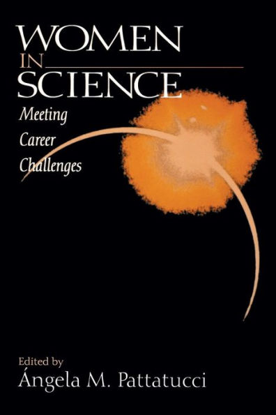 Women in Science: Meeting Career Challenges / Edition 1