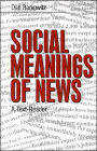 Social Meanings of News: A Text-Reader / Edition 1