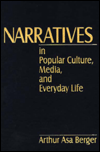 Narratives in Popular Culture, Media, and Everyday Life