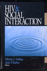 Title: HIV and Social Interaction / Edition 1, Author: Valerian Derlega