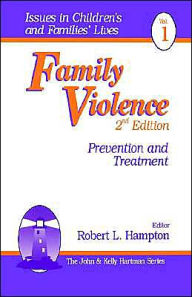 Title: Family Violence: Prevention and Treatment / Edition 2, Author: Robert L. Hampton