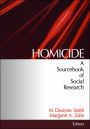 Homicide: A Sourcebook of Social Research / Edition 1