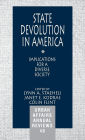 State Devolution in America: Implications for a Diverse Society / Edition 1