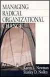 Managing Radical Organizational Change