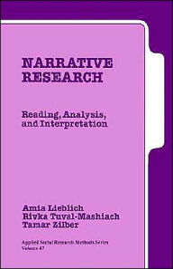 Title: Narrative Research: Reading, Analysis, and Interpretation / Edition 1, Author: Amia Lieblich