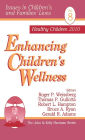 Enhancing Children's Wellness / Edition 1