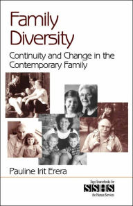 Title: Family Diversity: Continuity and Change in the Contemporary Family / Edition 1, Author: Pauline Irit Erera