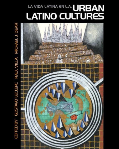 Urban Latino Cultures: La vida latina en LA / Edition 1