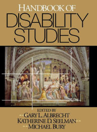 Title: Handbook of Disability Studies / Edition 1, Author: Gary L. Albrecht
