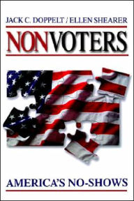 Title: Nonvoters: America's No-Shows / Edition 1, Author: Jack C. Doppelt