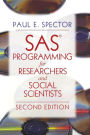 SAS Programming for Researchers and Social Scientists / Edition 1