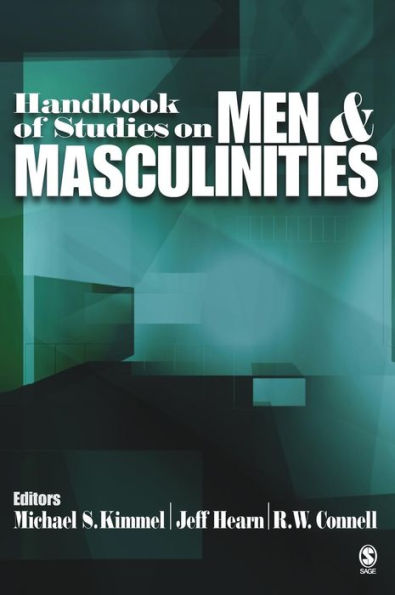 Handbook of Studies on Men and Masculinities / Edition 1