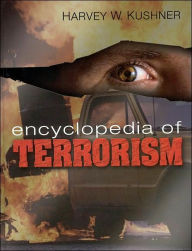 Title: Encyclopedia of Terrorism / Edition 1, Author: Harvey W. Kushner