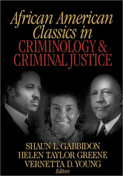 African American Classics in Criminology and Criminal Justice / Edition 1