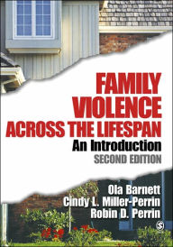 Family Violence Across the Lifespan: An Introduction / Edition 2