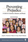 Preventing Prejudice: A Guide for Counselors, Educators, and Parents / Edition 2