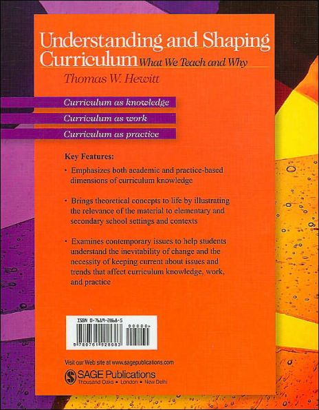 Understanding and Shaping Curriculum: What We Teach and Why / Edition 1