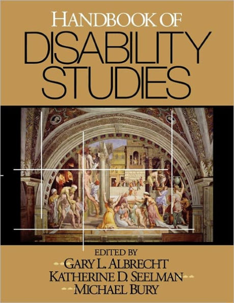 Handbook of Disability Studies / Edition 1